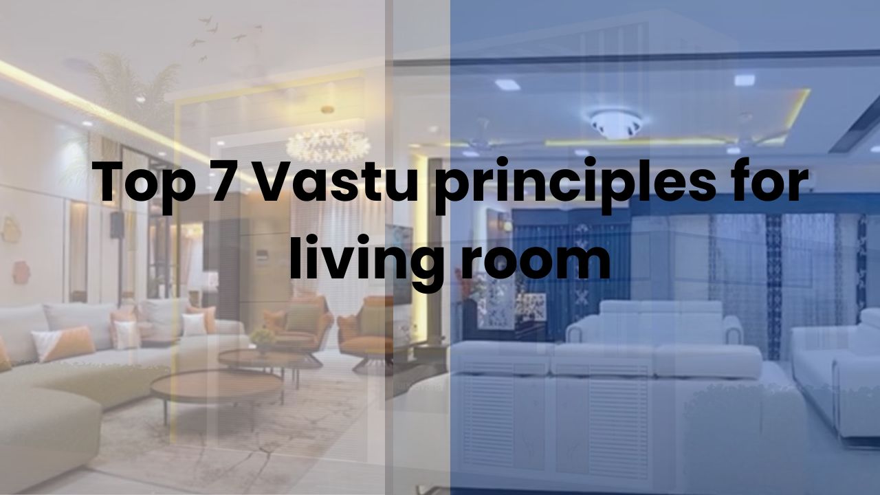 Vastu principles for living room