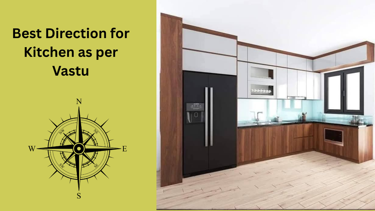 Best Direction for Kitchen as per Vastu