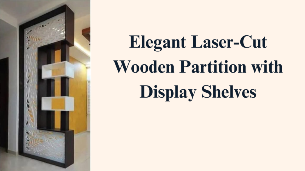 Stunning Wooden Partition Designs